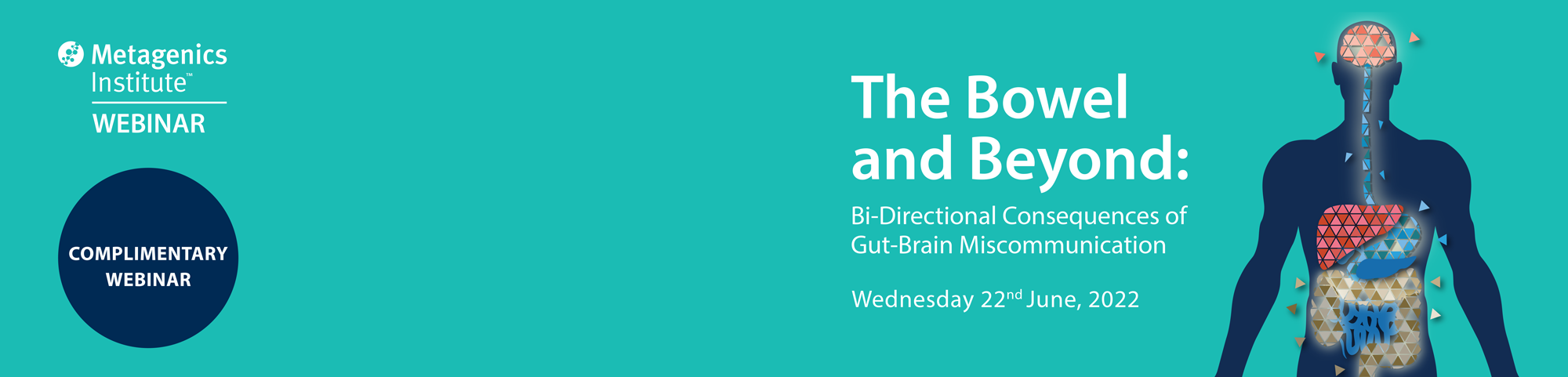 The Bowel and Beyond: Bi-Directional Consequences of Gut-Brain Miscommunication