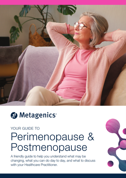 Your Guide to Perimenopause & Postmenopause