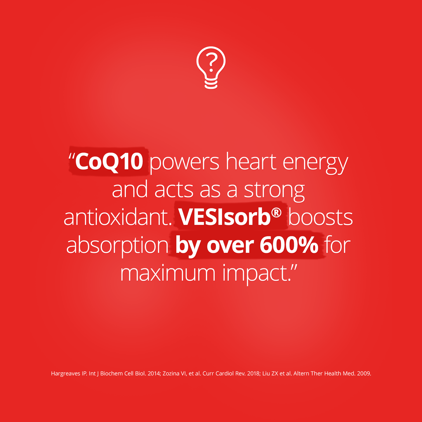 Red background with health quote highlighting CoQ10 benefits for heart energy and antioxidant support. Mentions VESIsorb technology boosting absorption by over 600% for maximum impact.