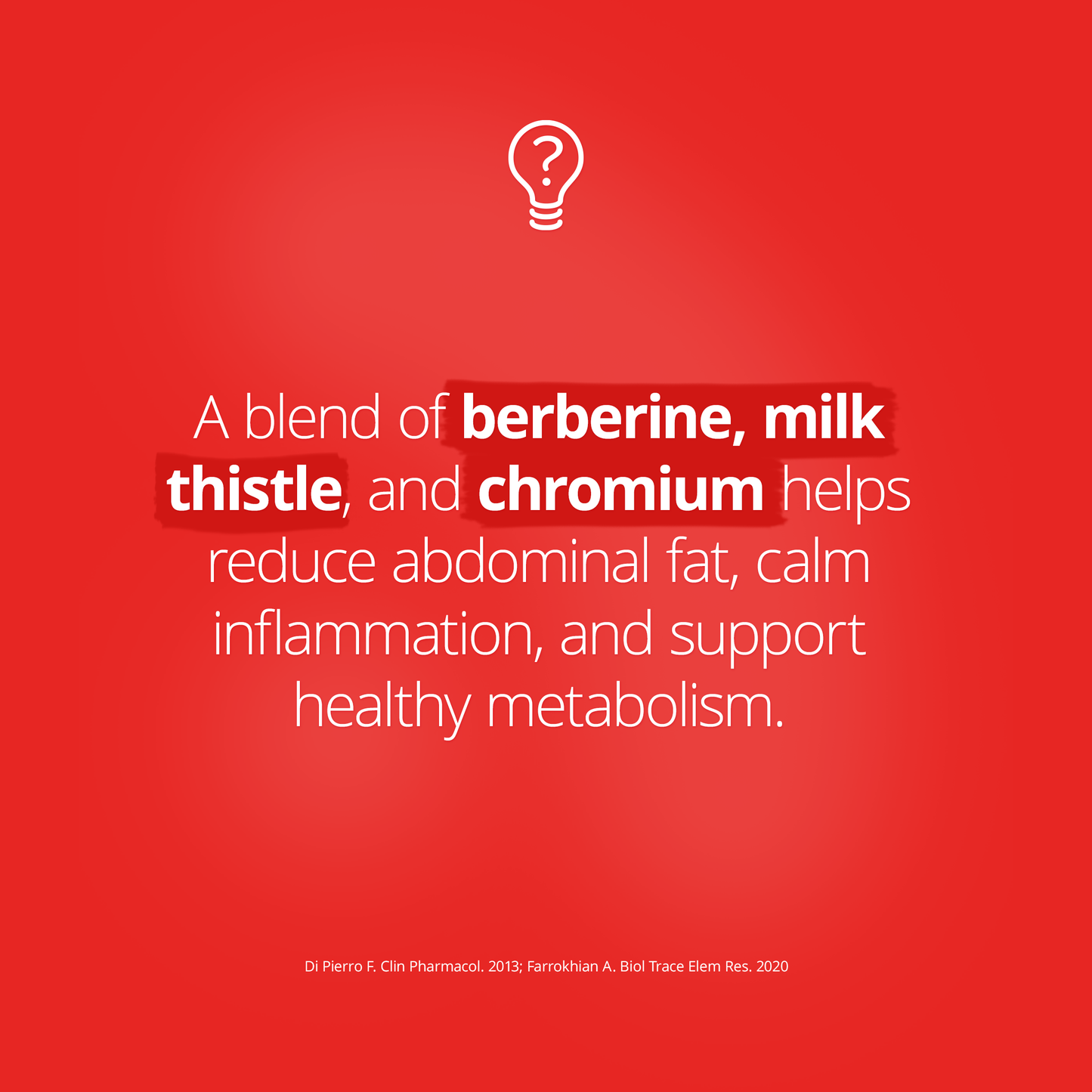 Red background with health quote highlighting benefits of berberine, milk thistle, and chromium. Text explains these ingredients help reduce abdominal fat, calm inflammation, and support healthy metabolism.